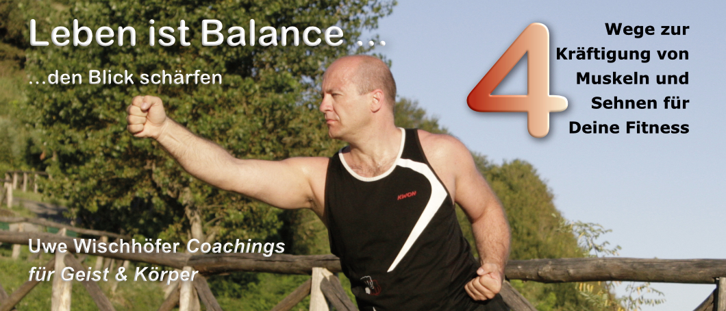 Leben ist Balance - Teil 4